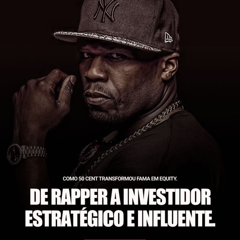 Lições de “Personal Branding” com 50 Cent